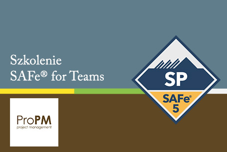 Szkolenie SAFe for Teams - ProPM Project Management